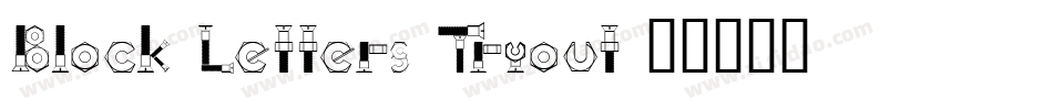 Block Letters Tryout字体转换